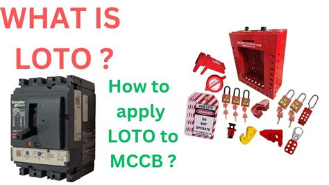 What Is The Loto How To Apply Loto To Mccb Youtube