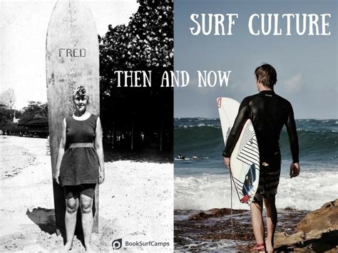 Surf Culture: Then and Now - BookSurfCamps.com