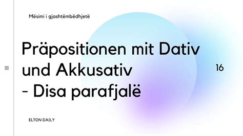 Disa Parafjal N Gjermanisht Pr Positionen Mit Dativ Und Akkusativ