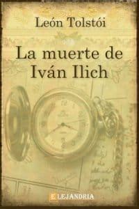 Libro La muerte de Iván Ilich en PDF y ePub Elejandría