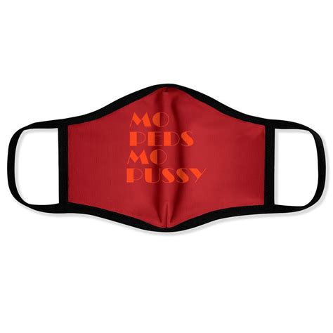 Mo Peds Mo Pussy Funny Moped Scooter Face Masks Sold By Katerina Voronina SKU