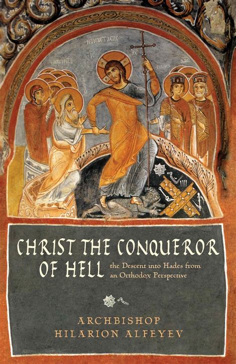 Christ The Conqueror Of Hell