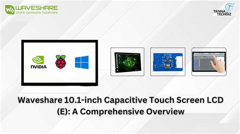 Waveshare Inch Capacitive Touch Screen Lcd E A Comprehensive