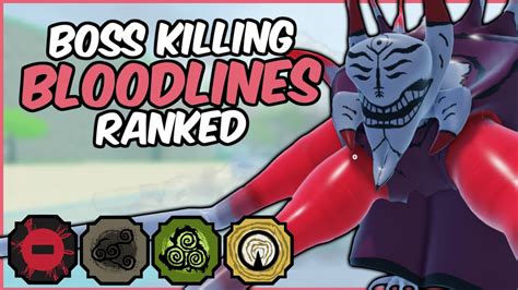 Every BEST Bloodline For PVE Ranked From WORST To BEST Shindo Life