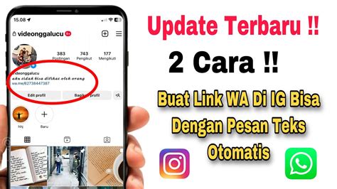 Cara Membuat Link WA Di IG Menuju Chat Langsung Terbaru YouTube