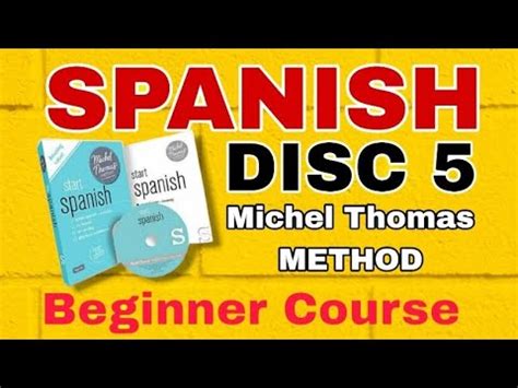 Spanish Full Disc Michel Thomas Method Beginners Course Youtube