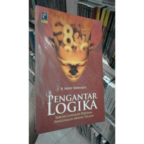 Jual Pengantar Logika Sebuah Langkah Pertamam Pengenalan Medan Telaah