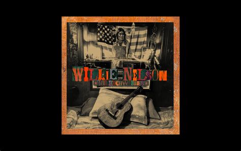 TBT – Willie Nelson Sings the Blues on ‘Milk Cow Blues’ – American ...