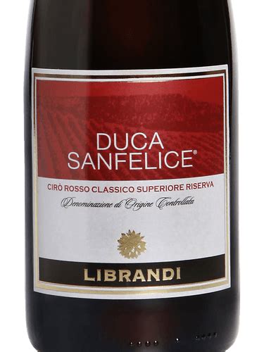 Librandi Duca Sanfelice Cirò Classico Superiore Riserva Rosso Vivino US