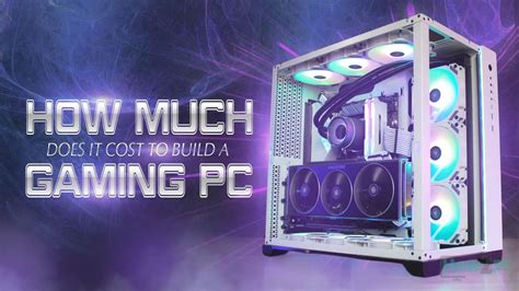 How Much Does A Gaming Pc Cost To Build Builders Villa