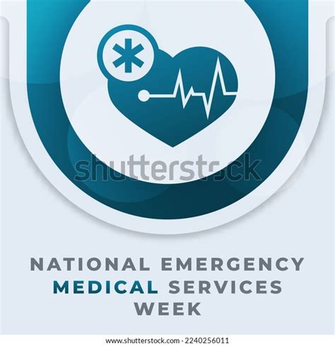 Happy National Emergency Medical Services Week Stock Vector Royalty