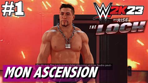 Wwe K Mon Ascension My Rise D Couverte Un Loquet Nomm Lock