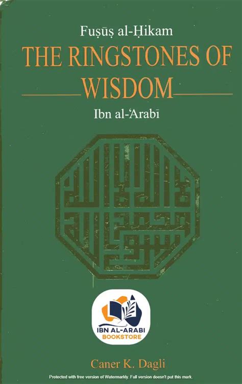 Ringstones of Wisdom | Fusus al-hikam | Ibn al-Arabi | Caner Dagli ...