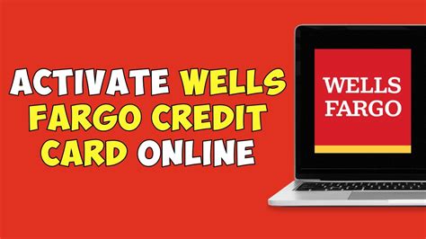 How To Activate Wells Fargo Credit Card Online Youtube