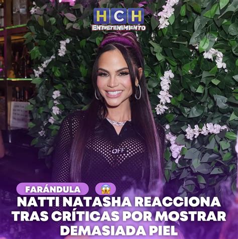 Natti Natasha Reacciona Tras Cr Ticas Por Mostrar Demasiada Piel Hch Tv