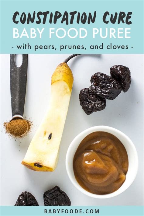 Pears Prunes Cloves Baby Puree Constipation Cure Baby Foode