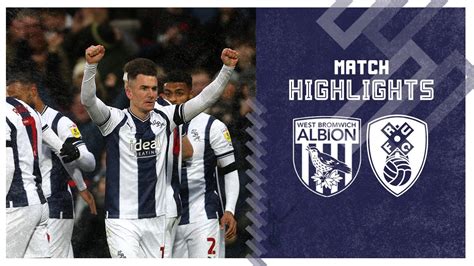 West Bromwich Albion V Rotherham United Highlights YouTube