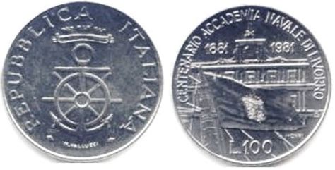 100 Lire Centenario Accademia Navale Di Livorno Valore Agile Mistery