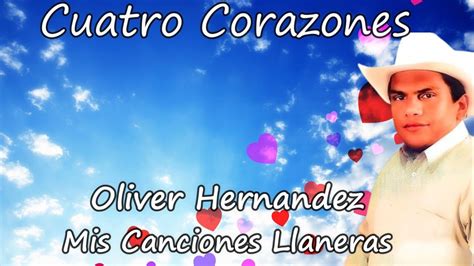 Cuatro Corazones Youtube