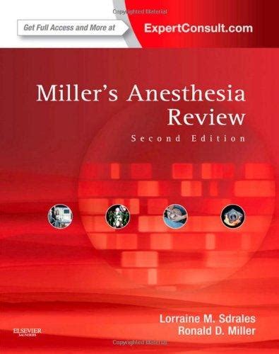 Miller S Anesthesia Review Expert Consult Online And Print E Nd