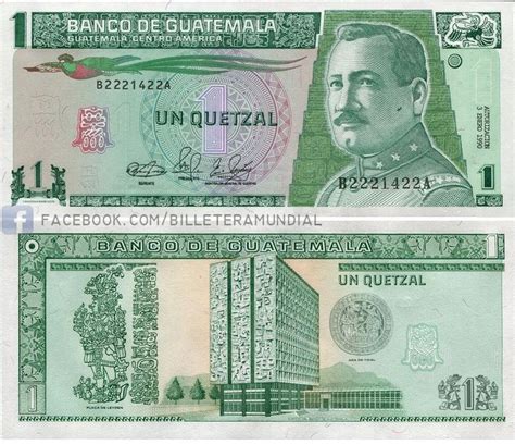 Billete Guatemala 1990 1 Quetzal Quetzal Moneda Historia De La