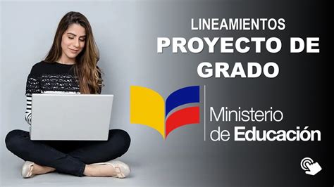 Lineamientos Para Proyecto De Grado 2023