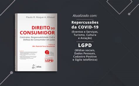 Direito Do Consumidor Livro Acentua A Import Ncia Do Cdc No Sistema