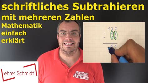 Schriftliches Subtrahieren Mit Mehreren Zahlen Mathematik Einfach