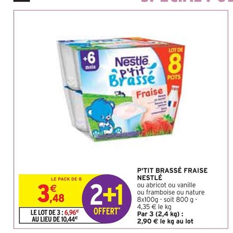 Promo Nestl P Tit Brass Fraise Chez Intermarch