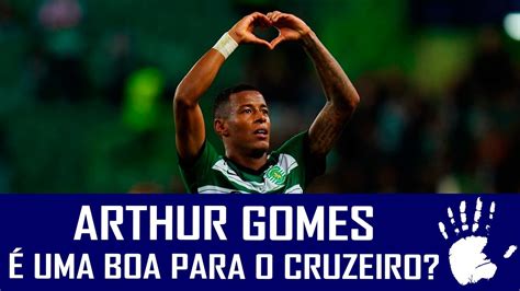 Arthur Gomes Uma Boa Contrata O Do Cruzeiro Meia Atacante Ex