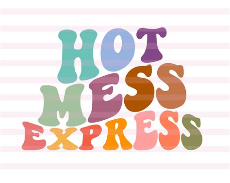 Hot Mess Express Svg Funny Mom Svg Mom Life Svg Mom Shirt - Etsy