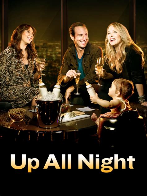 Up All Night - Full Cast & Crew - TV Guide