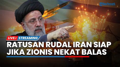 Ratusan Drone Rudal Iran Bakal Serang Zionis Jika Nekat Balas Dendam