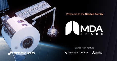 MDA Space Joins Starlab Space as Strategic Partner, Equity Owner in ...