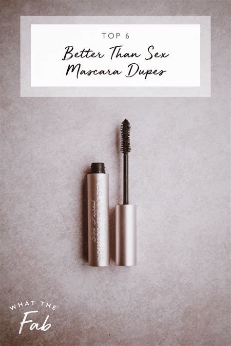 Top Better Than Sex Mascara Dupes For Gorgeous Lashes