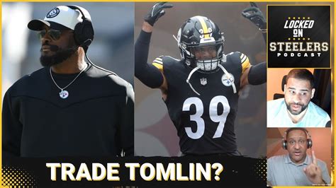 Should Steelers Trade Mike Tomlin Minkah Fitzpatrick S Comments Has