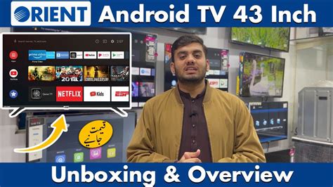 Orient Led Tv Inch Android Unboxing Price In Pakistan Youtube