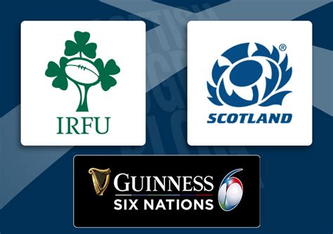 Ireland V Scotland Six Nations 2022 Match Preview Pt Ii Head To