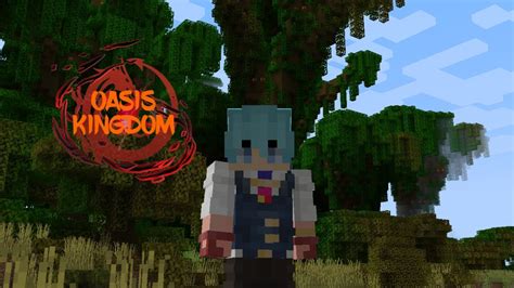 Minecraftmemulai Kehidupan Baru Di Oasis Kingdom Youtube