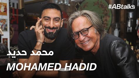 Abtalks With Mohamed Hadid Chapter Youtube