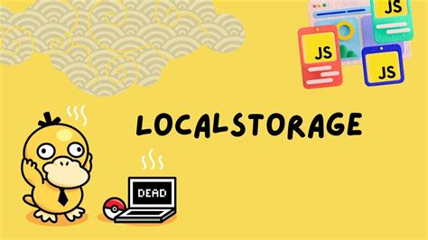 JavaScript LocalStorage Is It Hard To Use YouTube