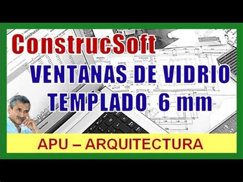 An Lisis De Precio Unitario Ventanas De Vidrio Templado Mm Youtube