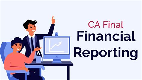 CA Final Financial Reporting A Detail Guideline CA Wizard