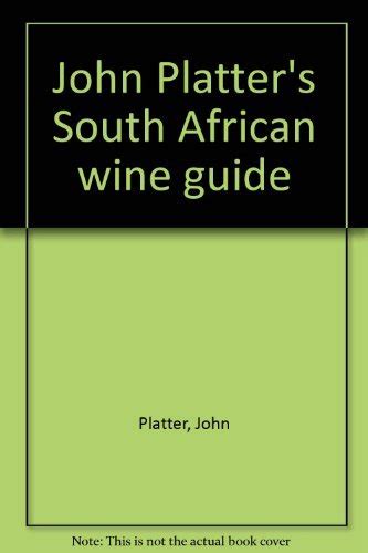 John Platter S South African Wine Guide Platter John 9780620089944