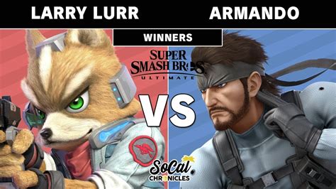 Smash Ultimate Tournament Larry Lurr Fox Vs Armando Snake