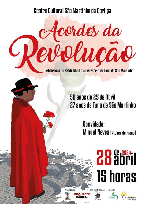 Acordes da Revolução Concerto de Comemoração dos 50 Anos do 25 de