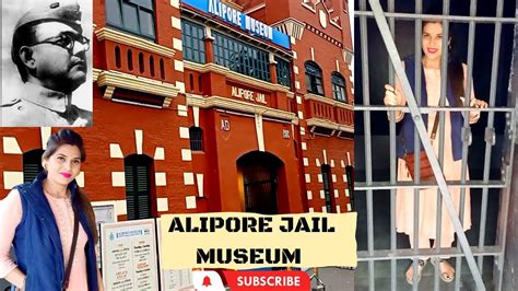 Alipore Jail Museum Kolkata Vlog Alipore Central Jail Jail