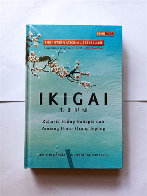 Anterajacarousell Ikigai Rahasia Hidup Bahagia Dan Panjang Umur Orang