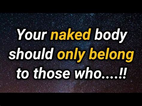 Your Naked Body Should Only Belong To Those Who Psychology Facts