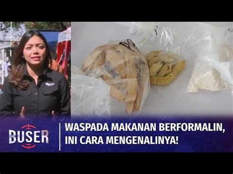 Info Kriminal Waspadai Makanan Berformalin Ini Cara Mengenalinya